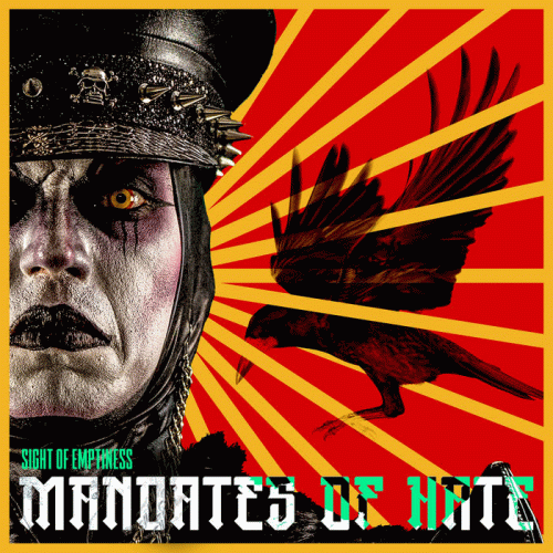 Sight Of Emptiness : Mandates of Hate